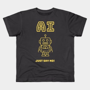 AI - Just Say No Kids T-Shirt